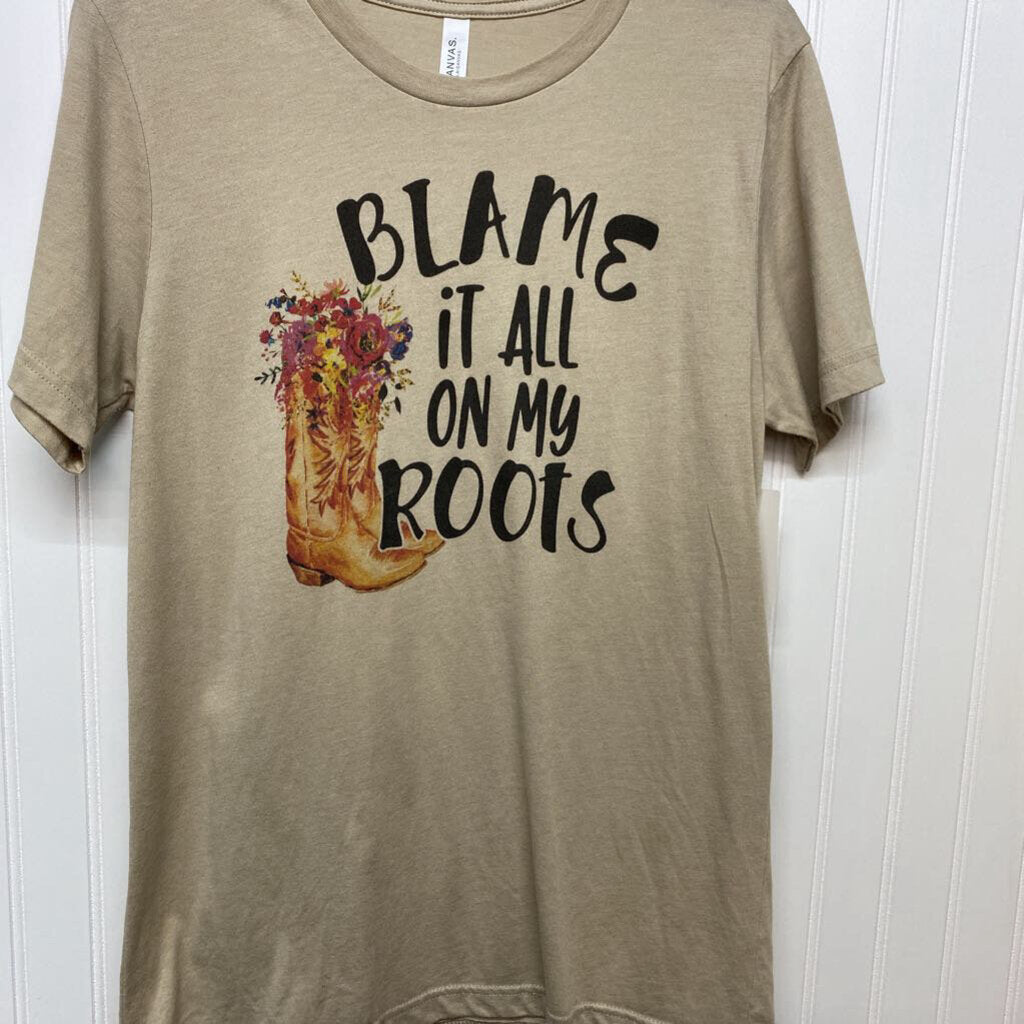 BLAME IT ALL ON MY ROOTS