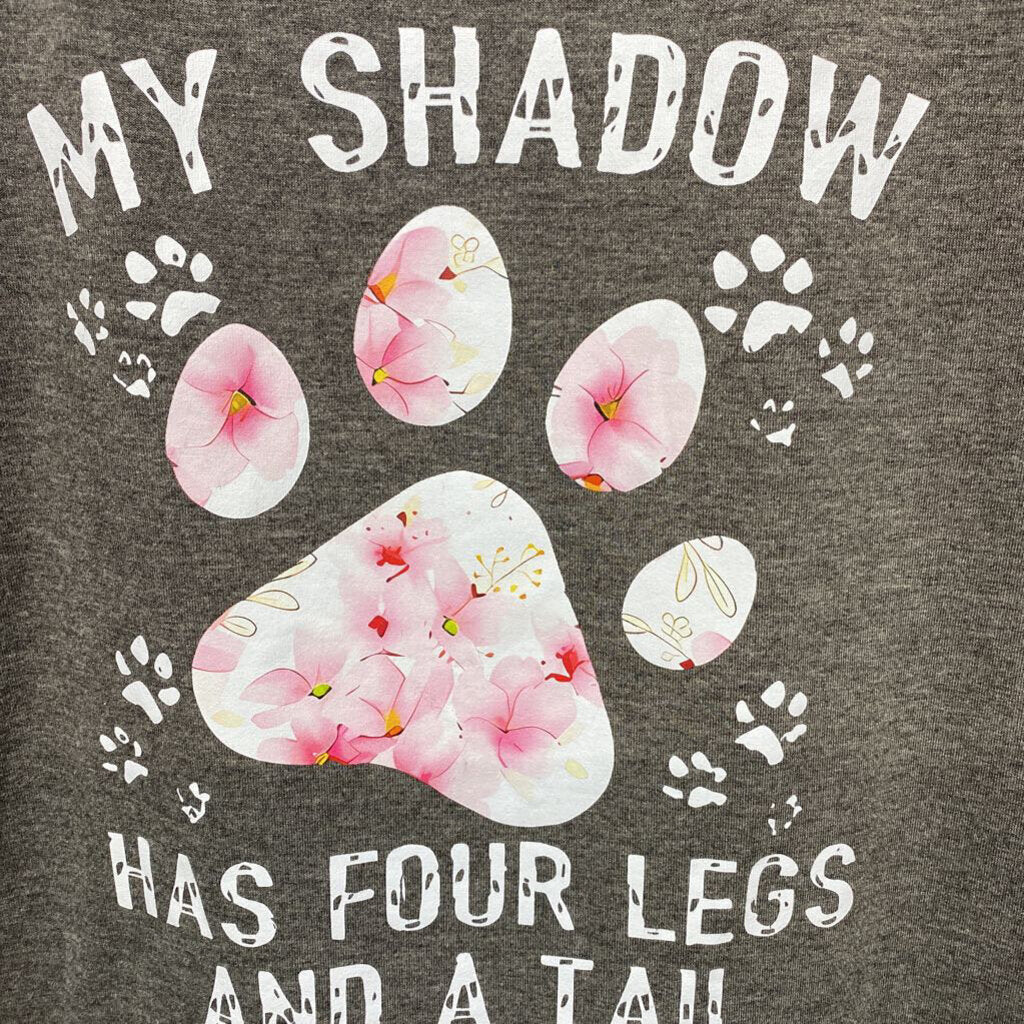 MY SHADOW HAS FOUR LEGGS