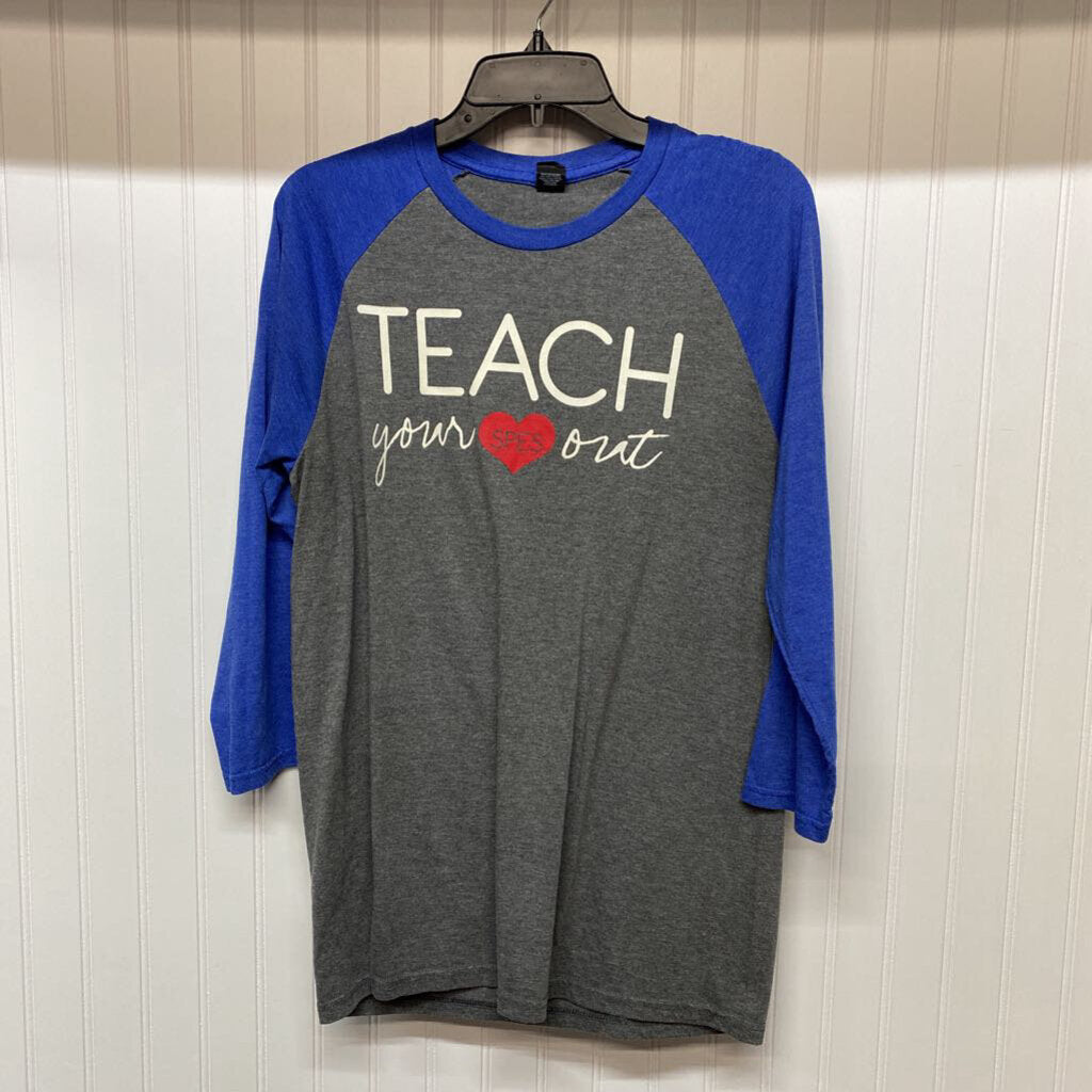 *3/4 BASEBALL RAGLAN GRAPHIC " TEACH YOUR HEART OUT"